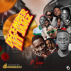 DJ Amacoz – December Hit Jamz Mix